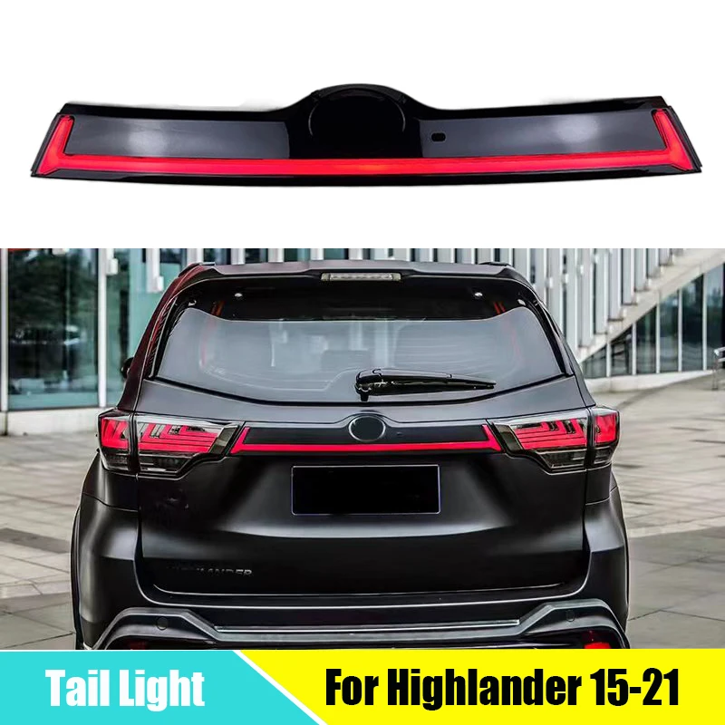 

New Modification Taillight Trunk Streamer Taillight LED tail Lamps For toyota Highlander 2015-2021 Led Through truck Light