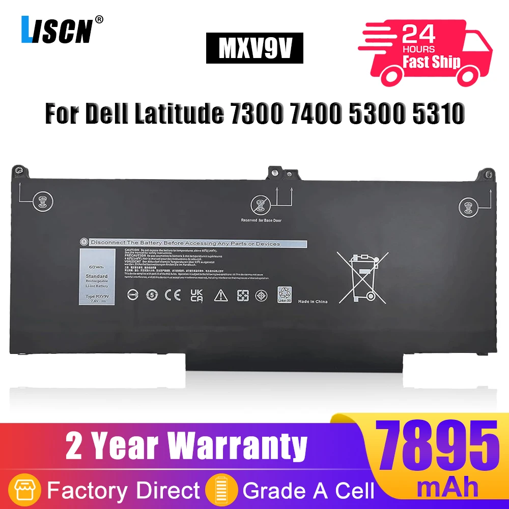 

LISCN 7.6V 60Wh MXV9V Laptop Battery For DELL Latitude 7300 7400 5300 5310 5300 5310 2-in-1 Series 5VC2M 05VC2M 829MX P97G P99G