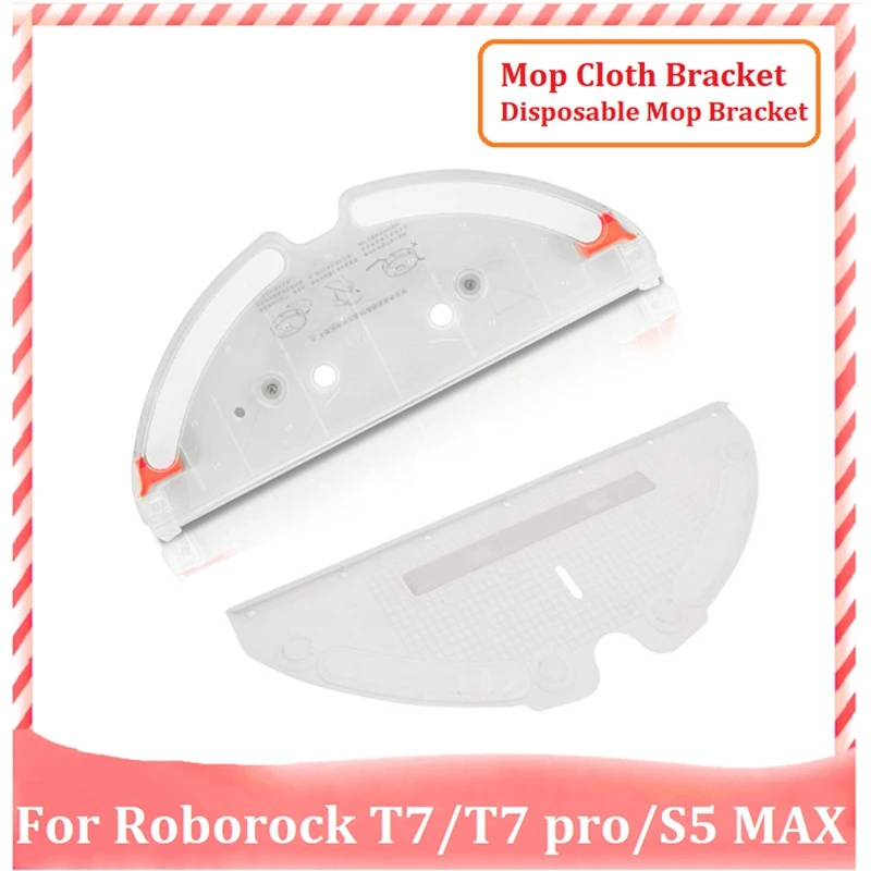 Special Mop Bracket And Disposable Mop Bracket For Xiaomi Roborock T7/T7 Pro /S5 MAX Robot Vacuum Cleaner Parts