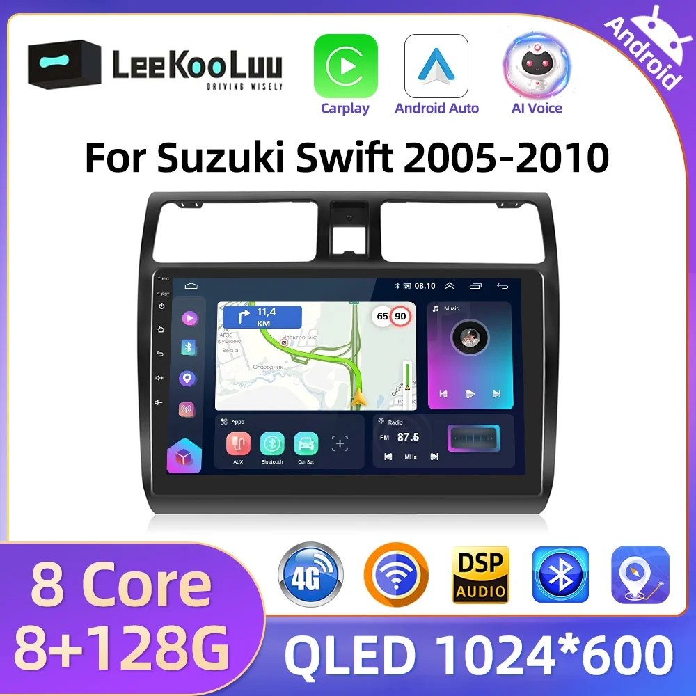 LeeKooLuu 8G+128G CarPlay Android Auto Radio For Suzuki Swift 2005-2010 Car Multimedia Video Player 2Din AutoRadio 4G GPS Stereo