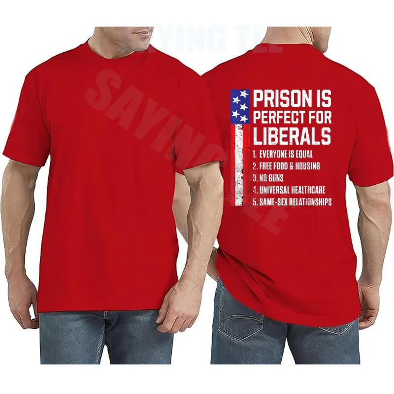 T-Shirt „Prison Is Perfect for Liberals“ Y2k US Amerikanische Flagge Witz Sarkastischer Spruch Neuheit Geschenk Herrenmode Streetwear Oberteile – Detail 6
