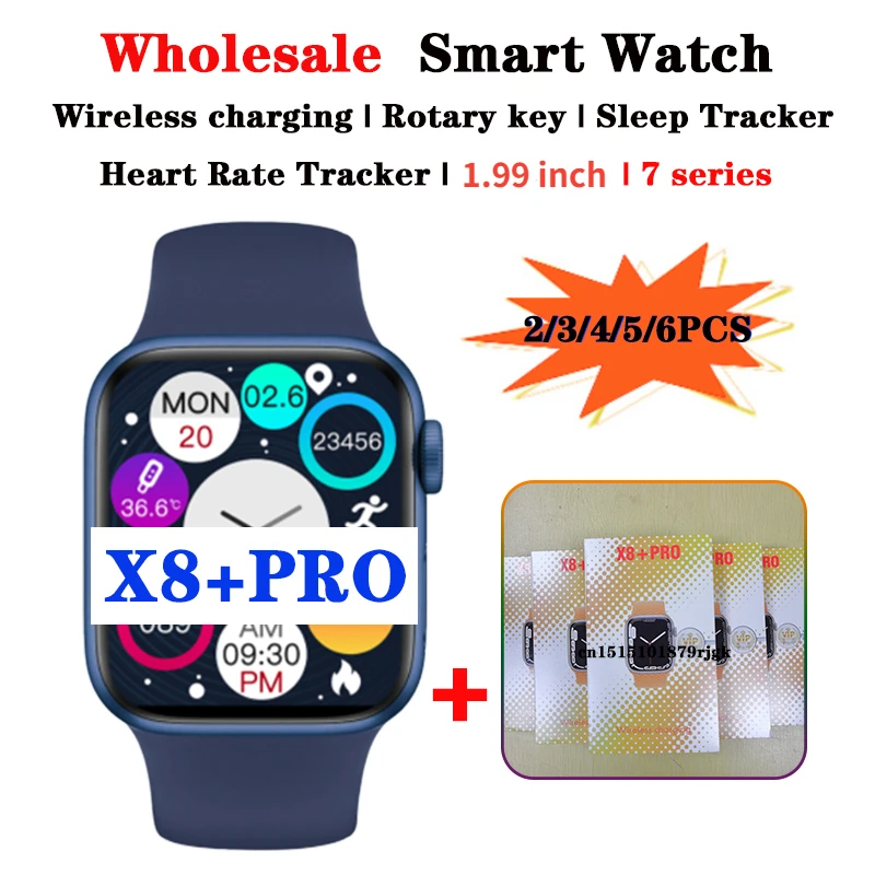 

New X8+Pro Smart Watch 3/4/5/6/10PCS VIP Wireless charging NFC Fitness Bracelet Heart Rate 1.99 inch Wholesale Women Men Smart