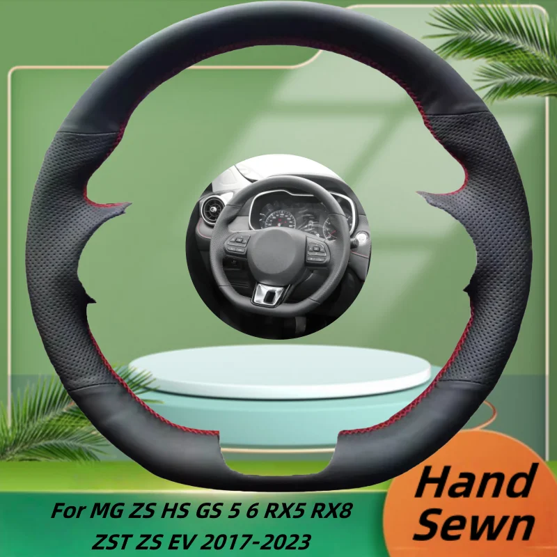

Car Steering Wheel Cover Hand-Sewn Microfiber Leather For MG ZS HS GS 5 6 RX5 RX8 ZST ZS EV 2017-2023 Car Interior Accessories