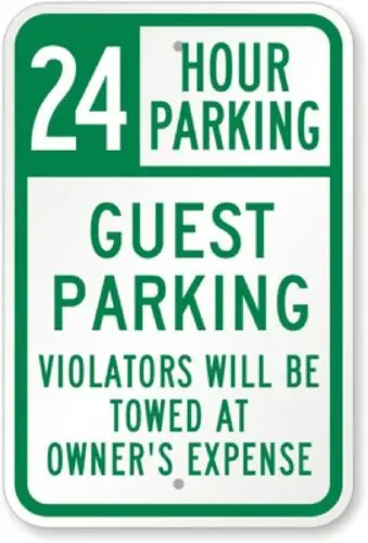 24 Hour Guest Parking Aluminum Weatherproof 12