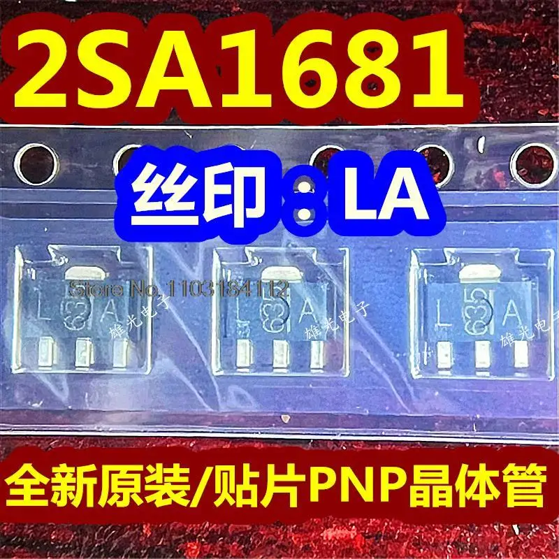 20PCS/LOT  2SA1681 LA SOT89    PNP Spot supply