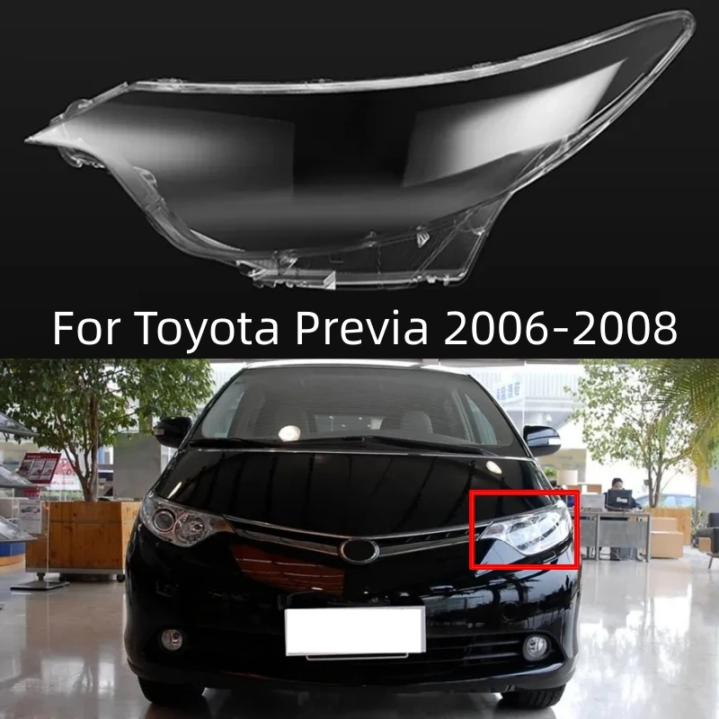 

Для Toyota Previa 2006 2007 2008, автомобильные аксессуары для автомобилей, фары, стекло лампы, замена оригинального абажура