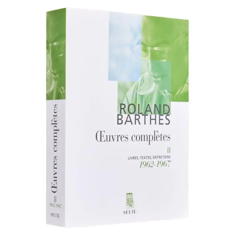 

Complete Works Books Texts Interviews Vol 2 19621967 Roland Barthes Seuil 9782020567275 Book