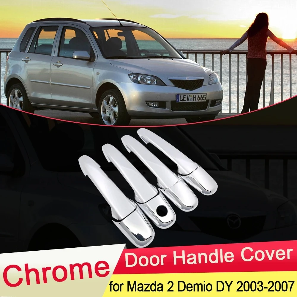 

For Mazda 2 Demio DY Mazda2 2003 2004-2006 2007 Luxuriou Chrome Door Handle Cover Trim Catch Car Set Stickers Accessories
