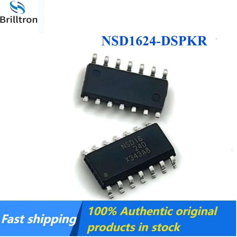 

10-30pcs New NSD1624-DSPKR SOP-14 Original in Stock, Fast Shipping.