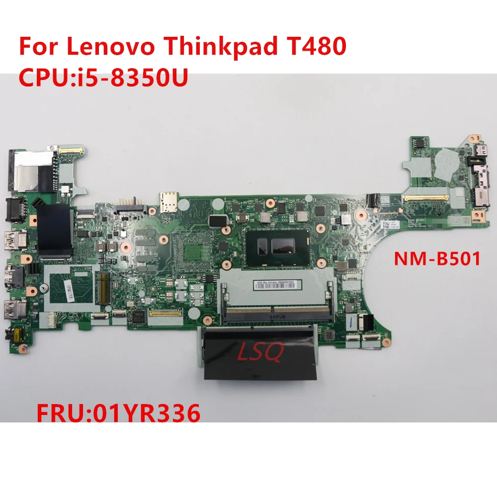 For Lenovo T480 (Type 20L5, 20L6) Laptop Motherboard i5-8350U FRU 01YR336 100% Test OK