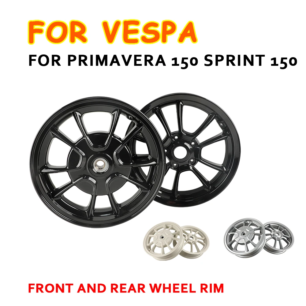 

For Vespa Sprint 150 Primavera 150 Sprint150 Primavera150 Motorcycle Front and Rear Scooter Wheels Frame Wheel Hub Tire Wheel