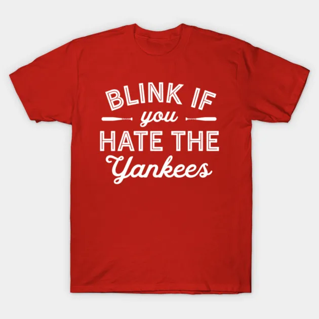 Camiseta Casual de Verão da Marca de Luxo Boston Red Sox para Homens e Mulheres - Tendência Quente: Se Você Odeia os Yankees, Bate o Dedo!