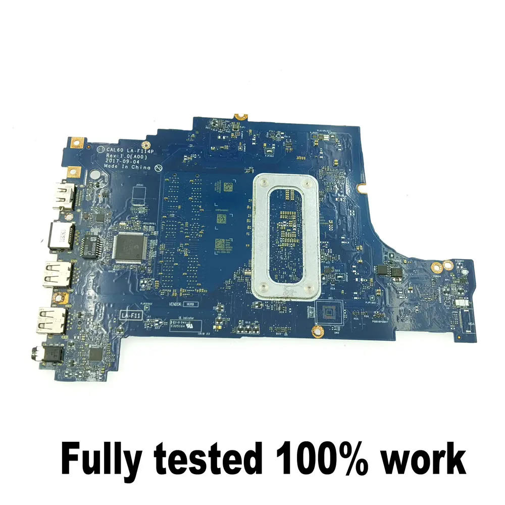CAL60 LA-F114P اللوحة الأم مع i3-8130U i5-8250U i7-8550U وحدة المعالجة المركزية لديل انسبايرون 5570 5770 اللوحة الأم للكمبيوتر المحمول DDR3 اختبار كامل