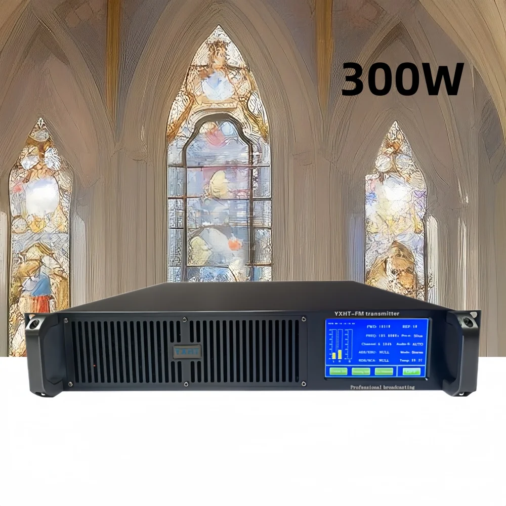 

Professional 300W YXHT-2 FM Stereo Transmitter – Touch Screen Equipped
