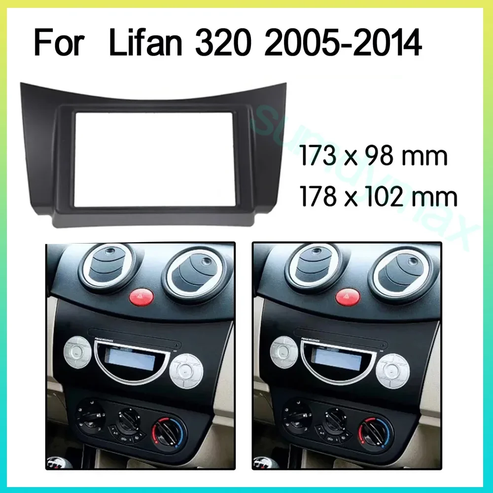 Double Din Car Fascia Radio Panel for Lifan 320 2005-2014 car radio Frame Dash Fitting Kit Install Bezel