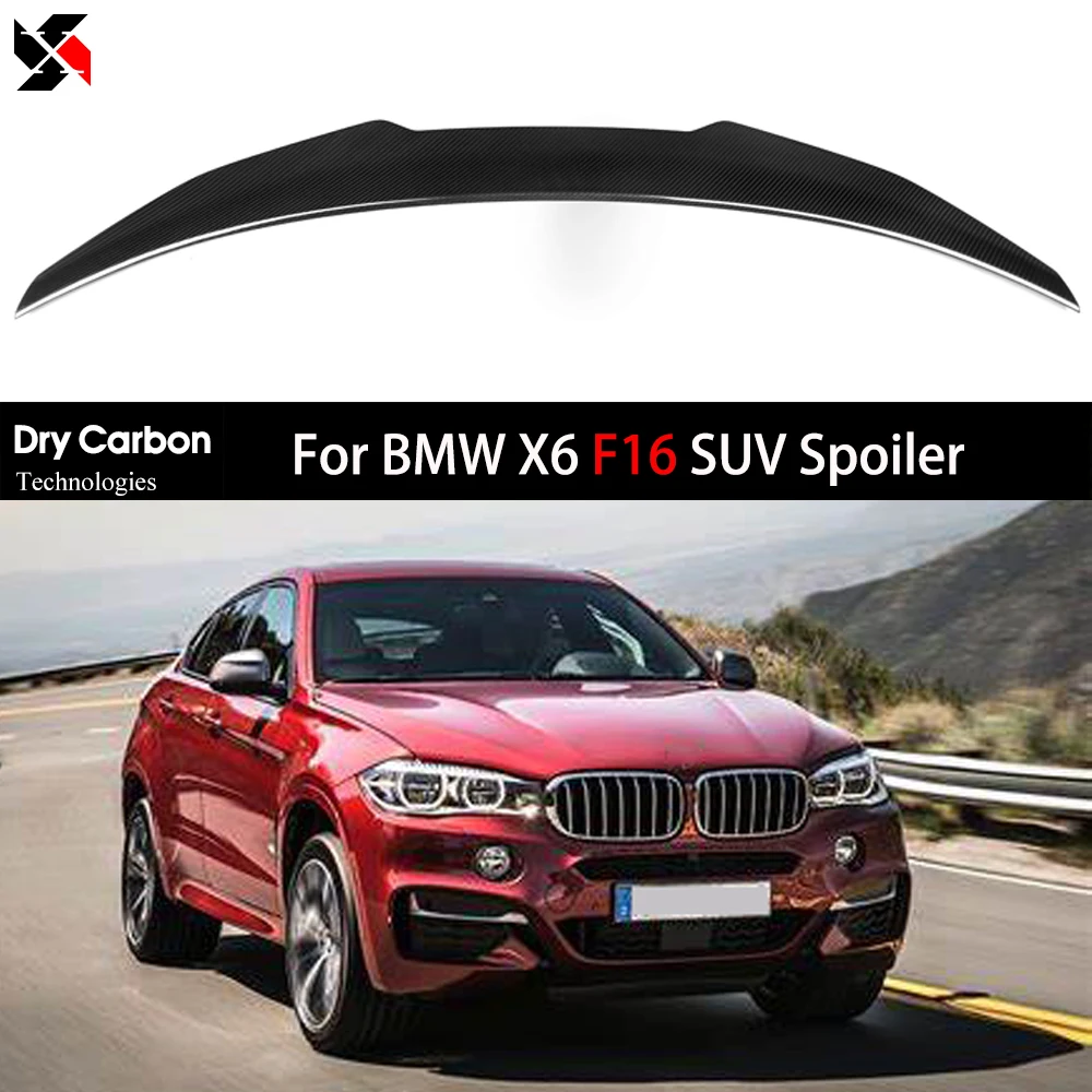 

F16 Real Dry Carbon Fiber Car Trunk Roof Boot Lip Lid Spoiler Wings Ducktail For BMW X6 F16 SUV 2014-2019 Car Styling Body Kit