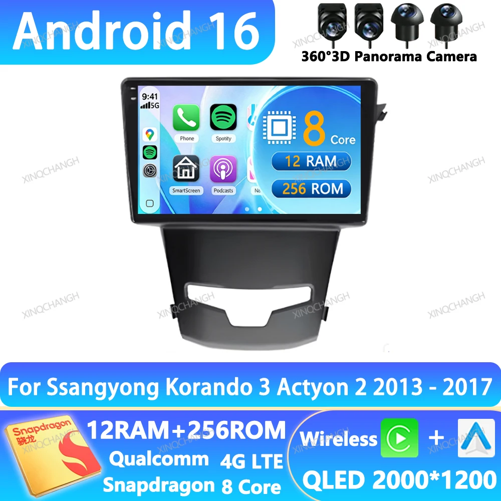 Android 16 Car Radio For SsangYong Korando 3 Actyon 2 2013 - 2017 Qualcomm BT 4G LTE 5G WIFI Multimedia Stereo Video Player QLED
