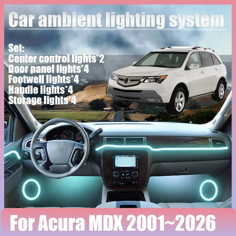 Luces LED Ambientales para Acura MDX 2001~2026 MK2 YD2, Luces de Atmósfera Coloridas, Tira de Neón Interior para Auto, Iluminación RGB de 64 Colores
