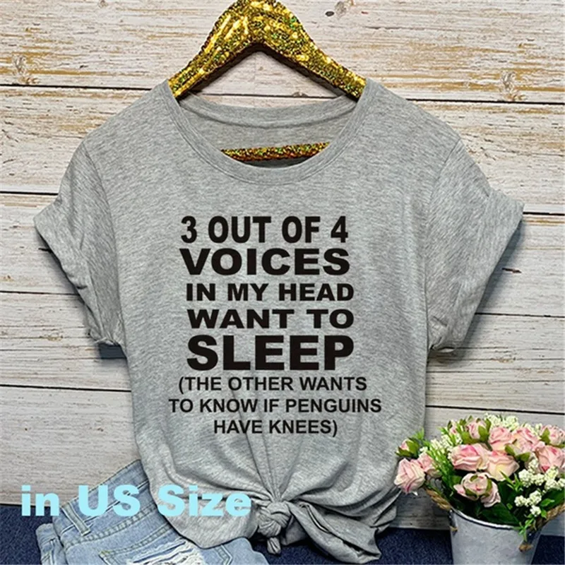 COTTON 100% Summer 3 Out of 4 Voices Letter Funny T-shirt Casual Loose Short Sleeve Aesthetic Clothes  Oversized T Shirt