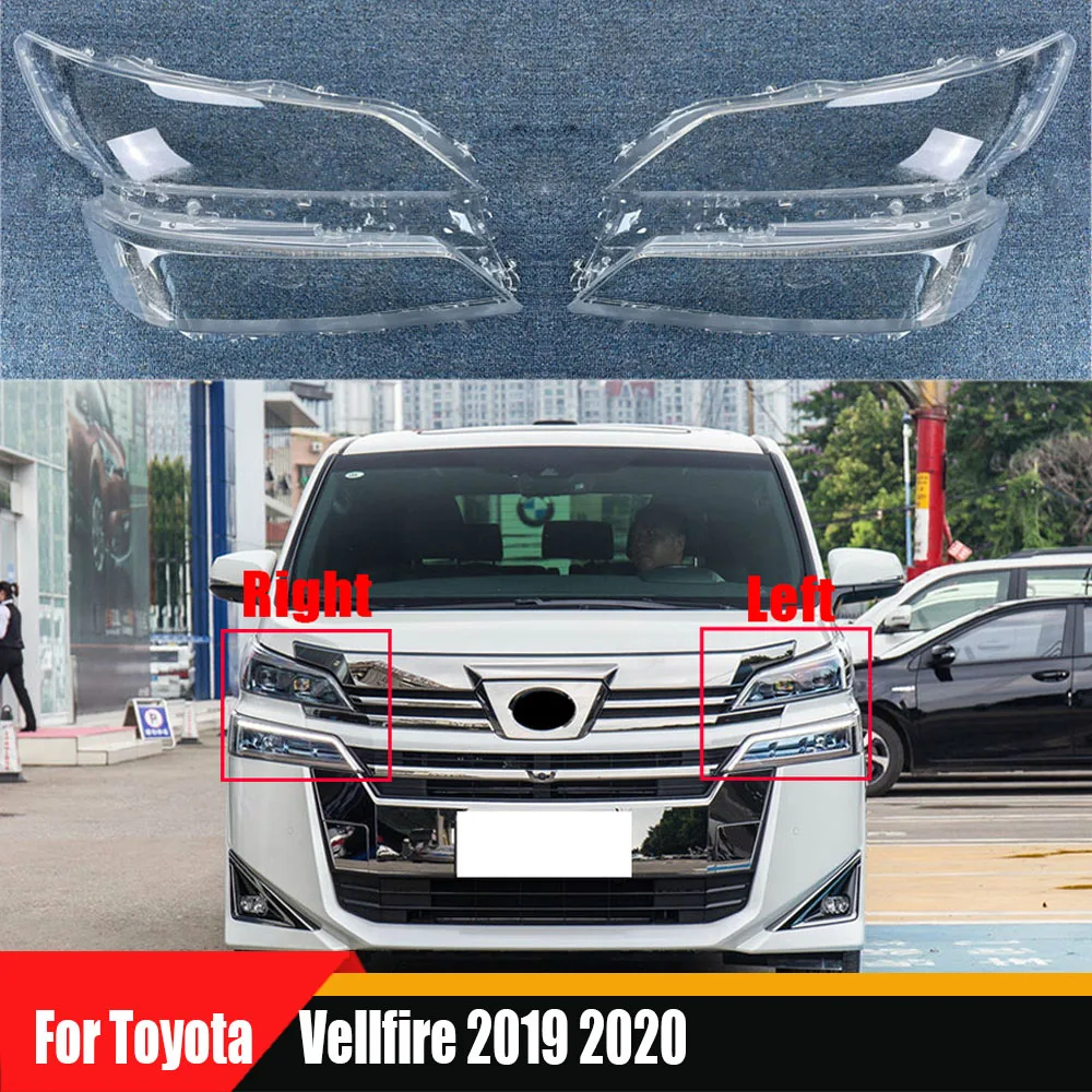 

For Toyota Vellfire 2018 2019 2020 Headlamp Lamp Shell Headlight Cover Transparent Lampshade Plexiglass Replace Original Lens