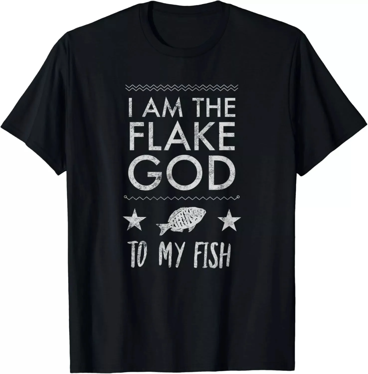 I'm Flake-God Aquarium-Fish Tank Aquarist Funny Gift Unisex T-Shirt S-5XL