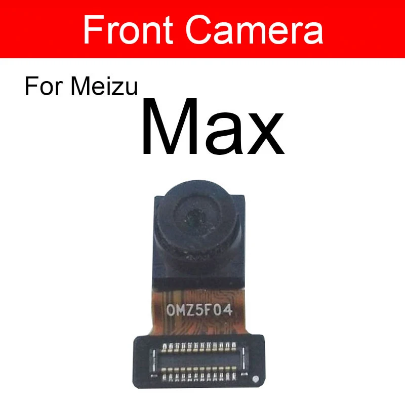 Front & Rear Camera Module Flex Ribbon Cable For Meizu Meilan Blue Charm Max Main Camera Small Camera Replacement Repair