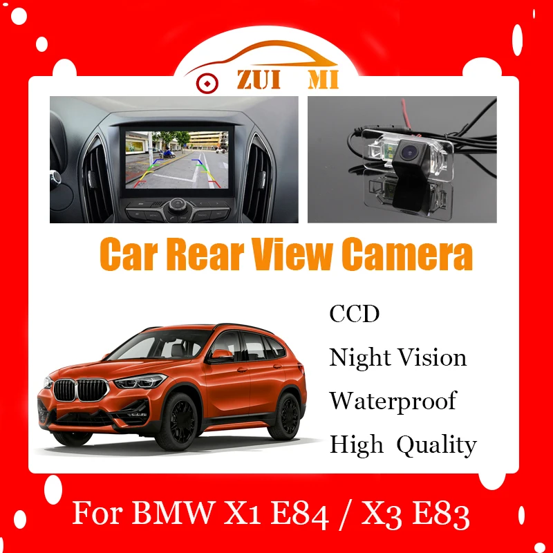 

Car Reverse Rear View Camera For BMW X1 E84 X3 E83 CCD Full HD Waterproof Night Vision Backup Parking Camera Dedicated car
