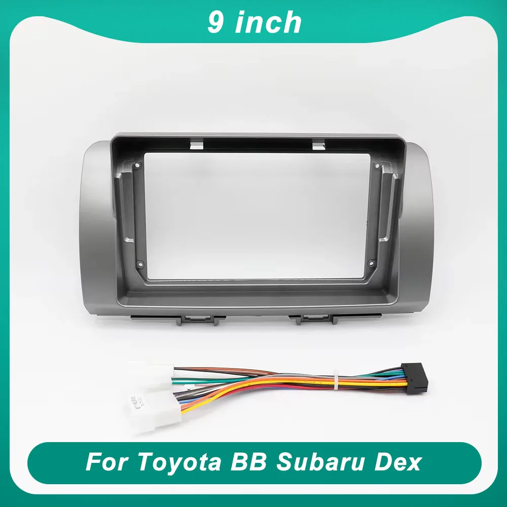 For Toyota BB Subaru Dex 9 Inch Car Frame Fascia Adapter Daihatsu Coo Materia Android Radio Dash Fitting Panel Kit