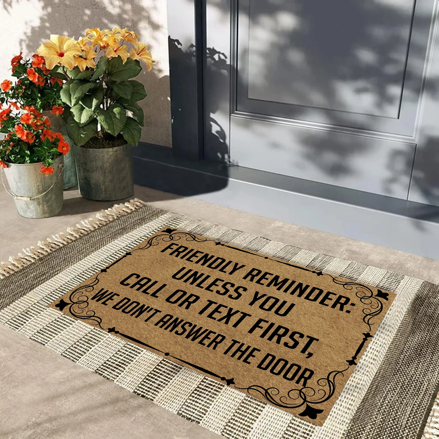 

Doormat Friendly Reminder Unless You Call Or Text First We Don't Answer The Door Mat Rubber Non-Slip Entrance Rug Floor Mat