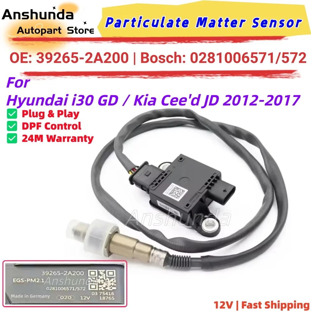 

PM Particulate Sensor 39265-2A200 0281006571/572 for Hyundai i30 GD Kia Cee'd JD 2012-2017 1.4/1.6 CRDi Diesel DPF
