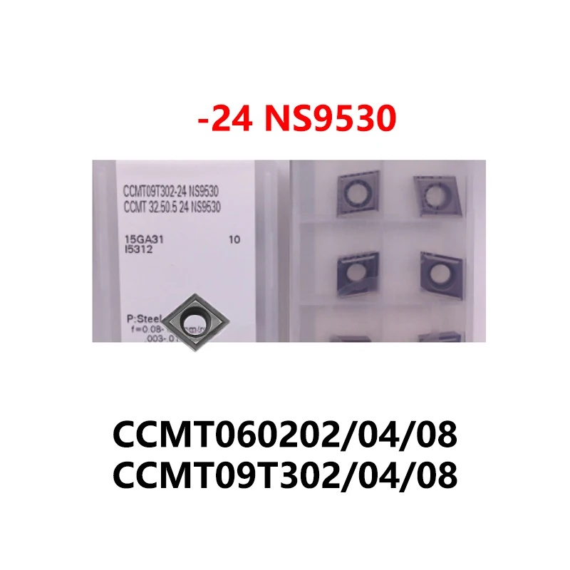 

100% Original CCMT09T304-24 NS9530 CCMT09T308 CCMT060208 CCMT060204 CCMT060202 Carbide Inserts CCMT 09T304 09T308 060204 09T302