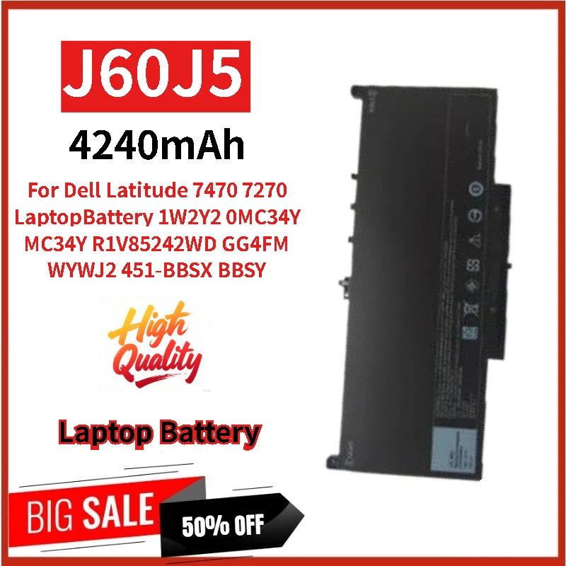 

Replacement Laptop Battery J60J5 11.1V 4240mAh for Dell Latitude 7470 7270 R1V85 242WD GG4F MMC34Y 1W2Y2 0MC34Y High Quality