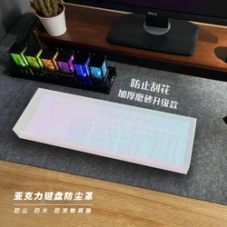 Mechanical Keyboard Cover Acrylic Dust Protecting Shield Compatiable With Layout 60 68 84 87 104 108 96 64 NJ68 Dust Cover
