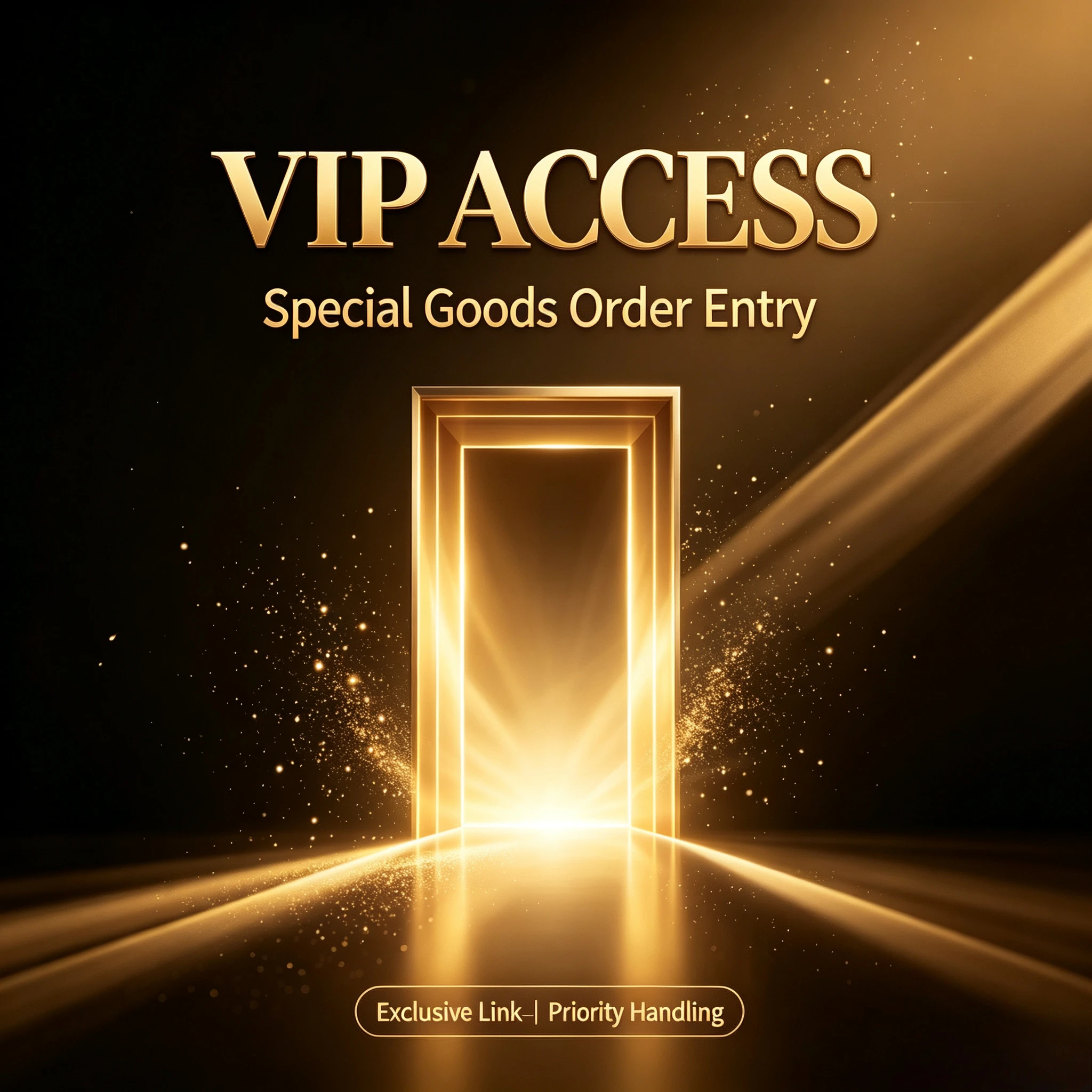 

VIP Exclusive Order Link Special Goods Shipping Fast Place New Purchase Direct Access Secure Private Client Payment