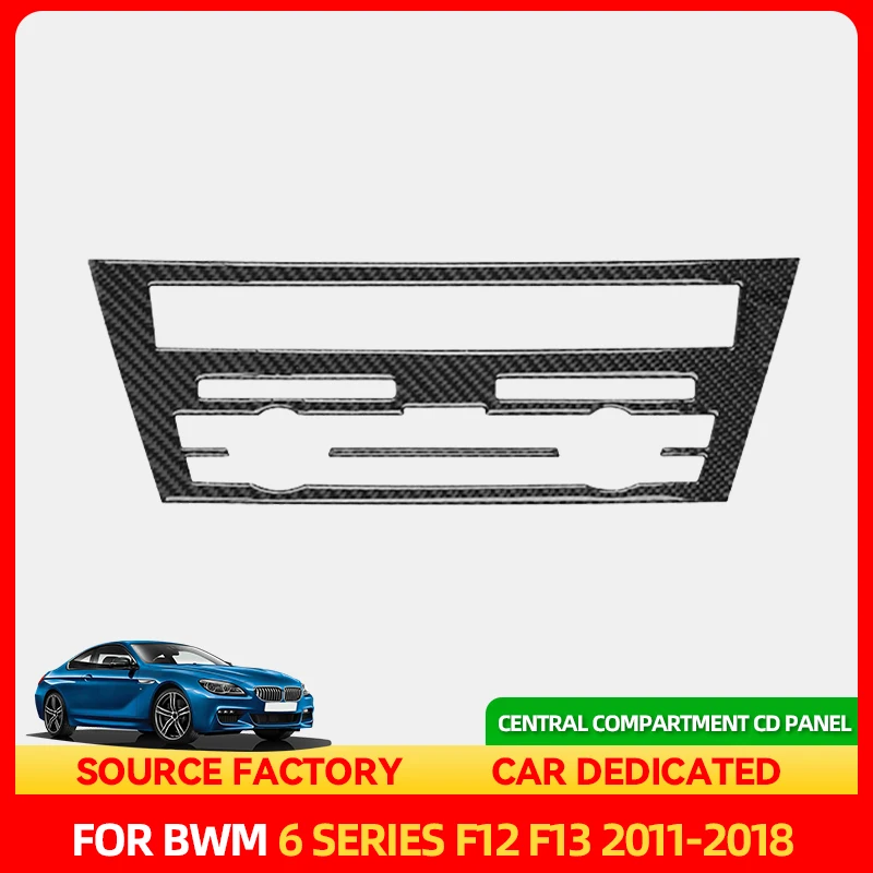 

Стайлинговые молдинги, горячая центральная консоль, CD, декоративная панель кондиционера, декоративная накладка для BMW 6 серии F12 F13 2011-2018 Carbon F