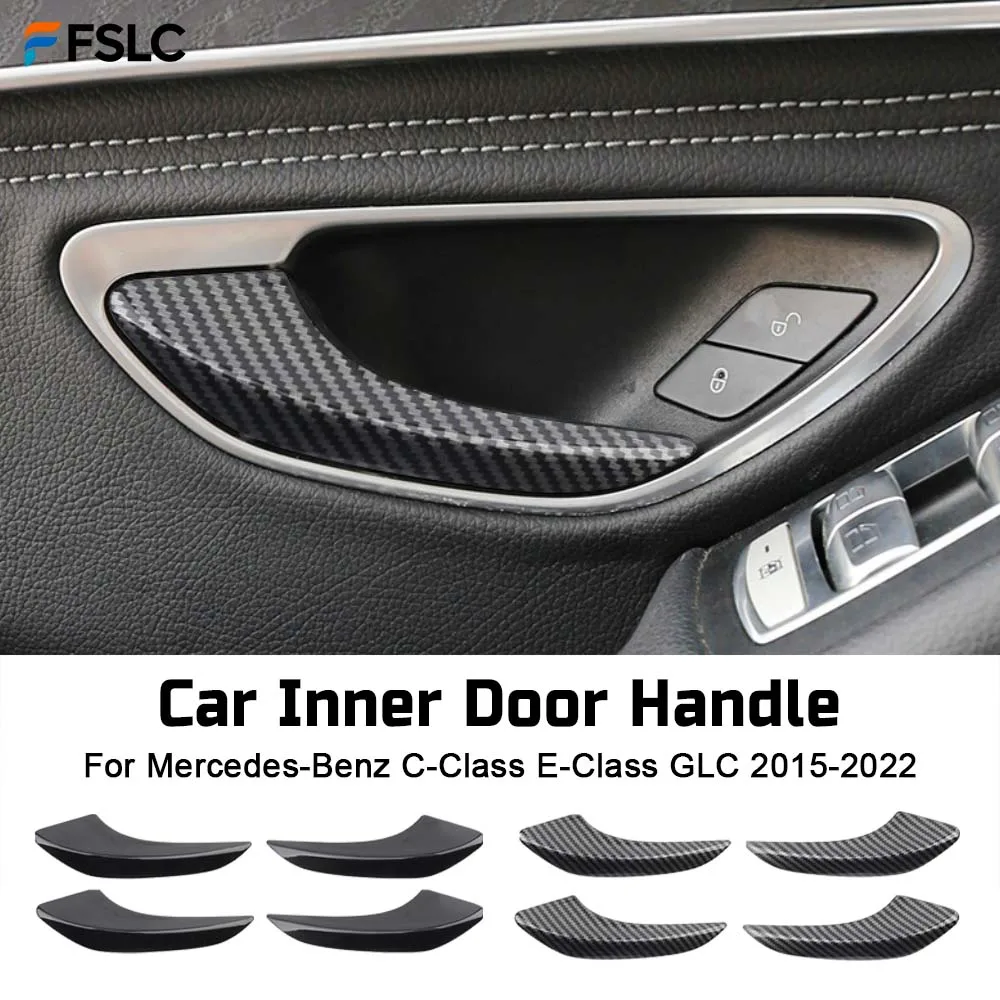 

⭐Genuine⭐ Upgrade Carbon Fiber Piano Black Car Inner Door Handle For Mercedes-Benz C-Class E-Class GLC 2015-2022 Car Decoration