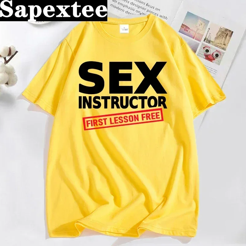Sex Instructor First Lesson Free T Shirts Women Adult Humour Cool Joke T-shirt Funny Tshirt Man Clothing Short Sleeve T Shirt