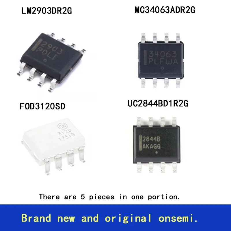 

5PCS Brand new original onsemi. Many models like LM2903DR2G, MC34063ADR2G, FOD3120SD, UC2844BD1R2G are optional.