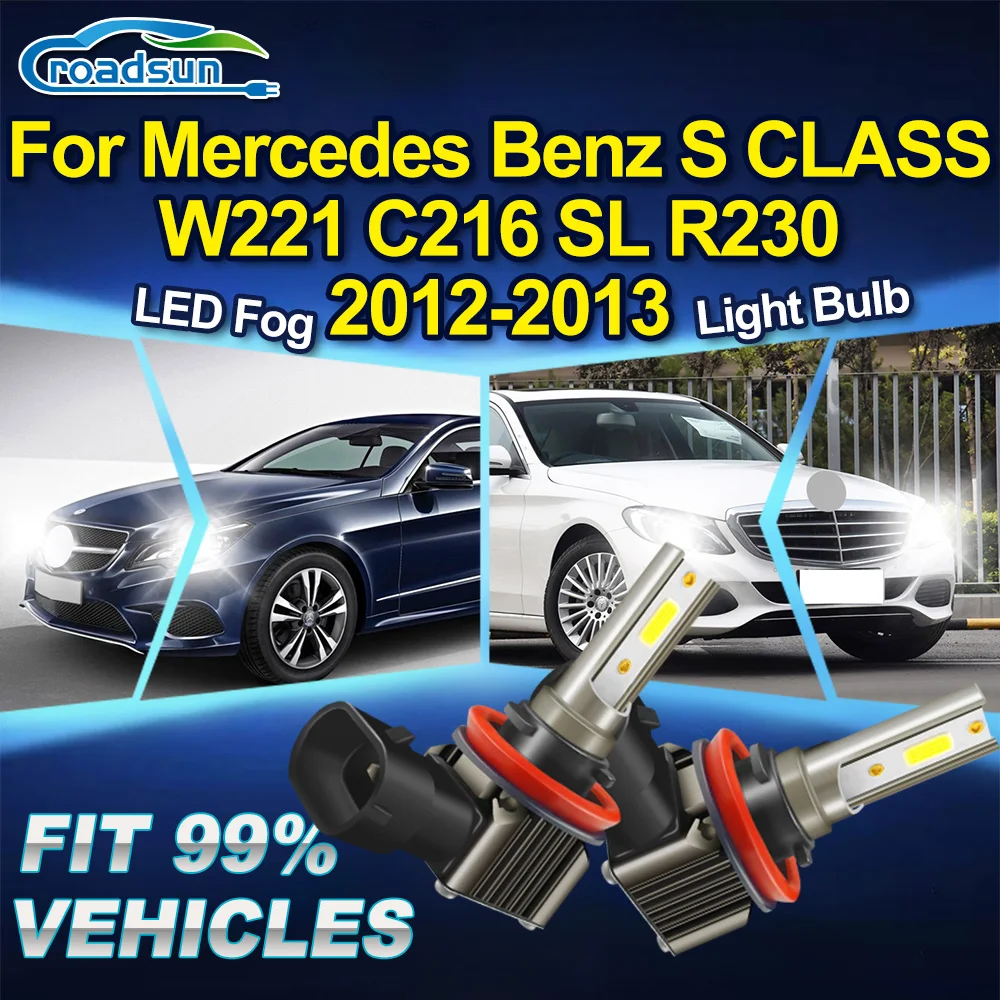 

ROADSUN 2PCS Canbus Car LED Fog Light Bulbs Super Bright Fog Lamp Ampoules For Mercedes Benz S CLASS W221 C216 SL R230 2012-2013