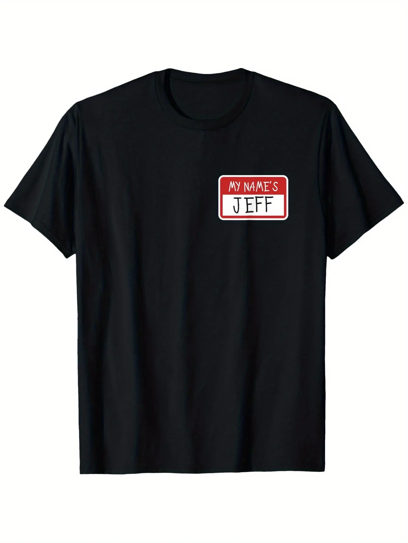 2026 New Plus Size Men's T-Shirt, Plus Size T-Shirt, Plus Size T-Shirt, My Name Is Jeff Meme Joke, Quality, Single-Sided Print, Black Short-Sleeve T-Shirt, Merry Christmas and New Year Gift for Family and Friends, - 1 Piece