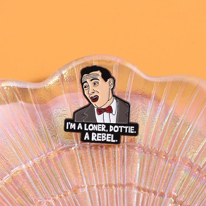 أنا وحيد دوتي المتمردين المينا دبوس Peewee Herman شخصيات الفيلم الكوميدي بروش التلبيب على ظهره شارة مجوهرات هدية لصديق