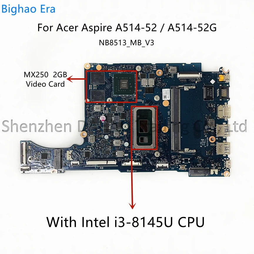 

NB8513_MB_V3 For Acer Aspire A514-52G Laptop Motherboard (With Intel CoRe i3 i5 i7 CPU 4GB-RAM MX250 2GB Video Card) 100% Tested