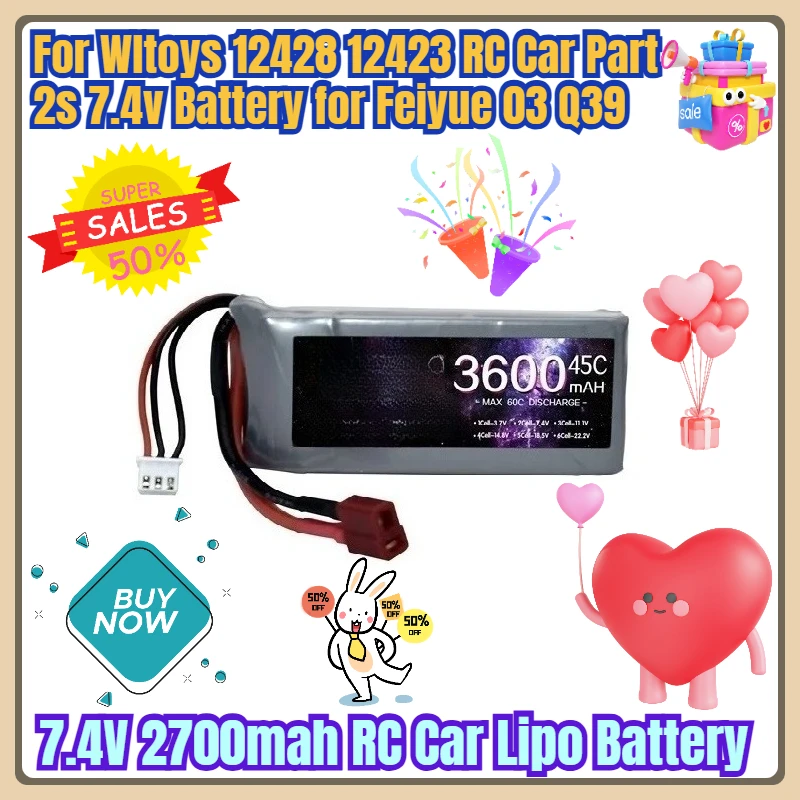 

7.4V 2700mah RC Car Lipo Battery for Wltoys 12428 12423 RC Car Part 2s 7.4v Battery for Feiyue 03 Q39
