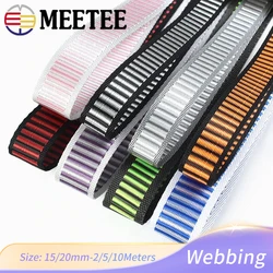 Meetee 2/5/10M 15/20mm Nylon Webbing Band for Sewing Bag Strap Stripe Ribbon Clothing Belt Decor Binding Tape DIY Accessories