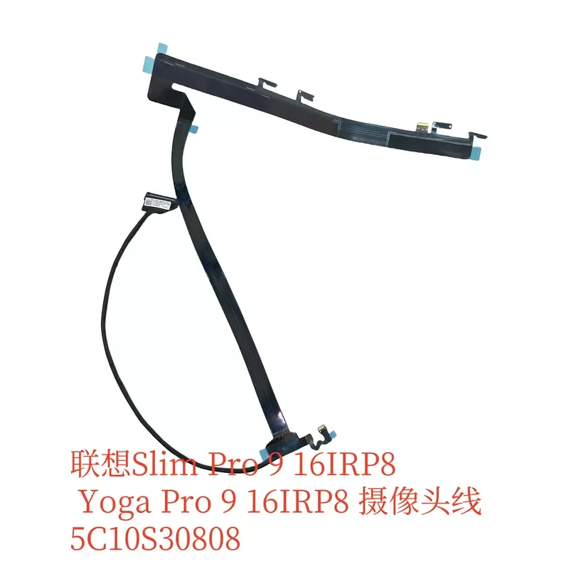 For Lenovo Slim Pro Yoga Pro 9 16IRP8 5C10S30808 Camera Cable