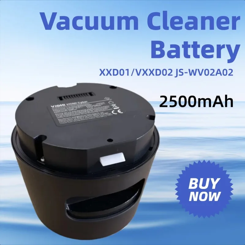 

2500mAh for Yunmi Cyber LiteV XXD01/VXXD02 JS-WV02A02 Vacuum Cleaner Battery