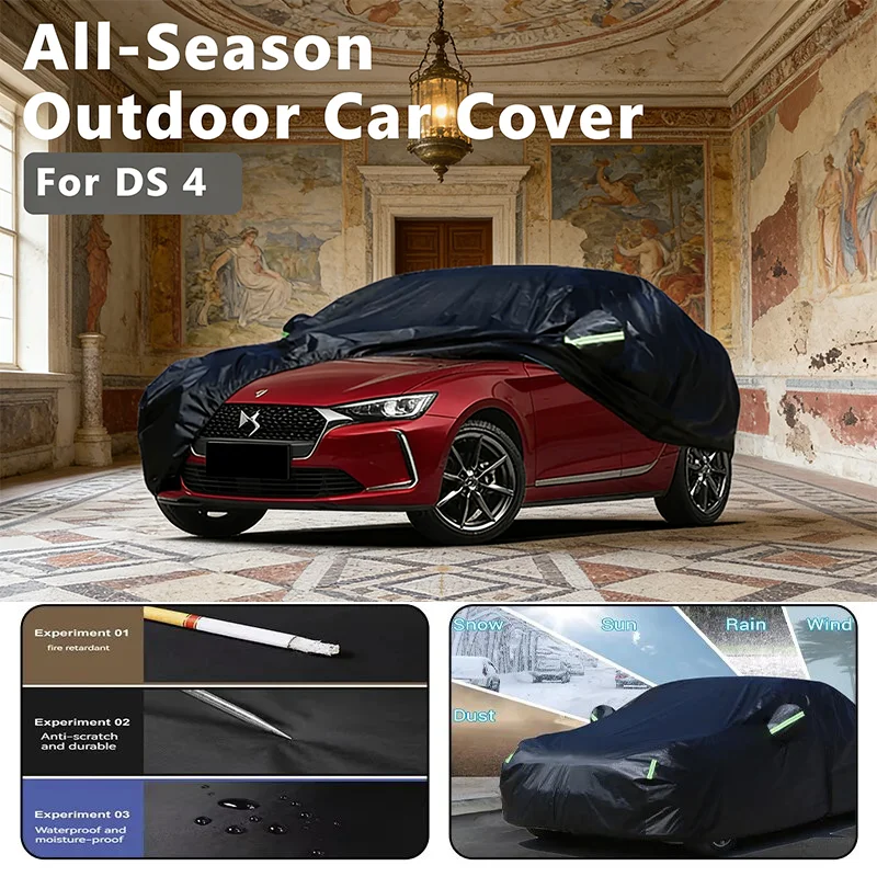 

For DS 4 Car Full Cover - Outdoor Waterproof Snowproof Sunshade, Winter & Summer All Weather Auto Protection Accessories