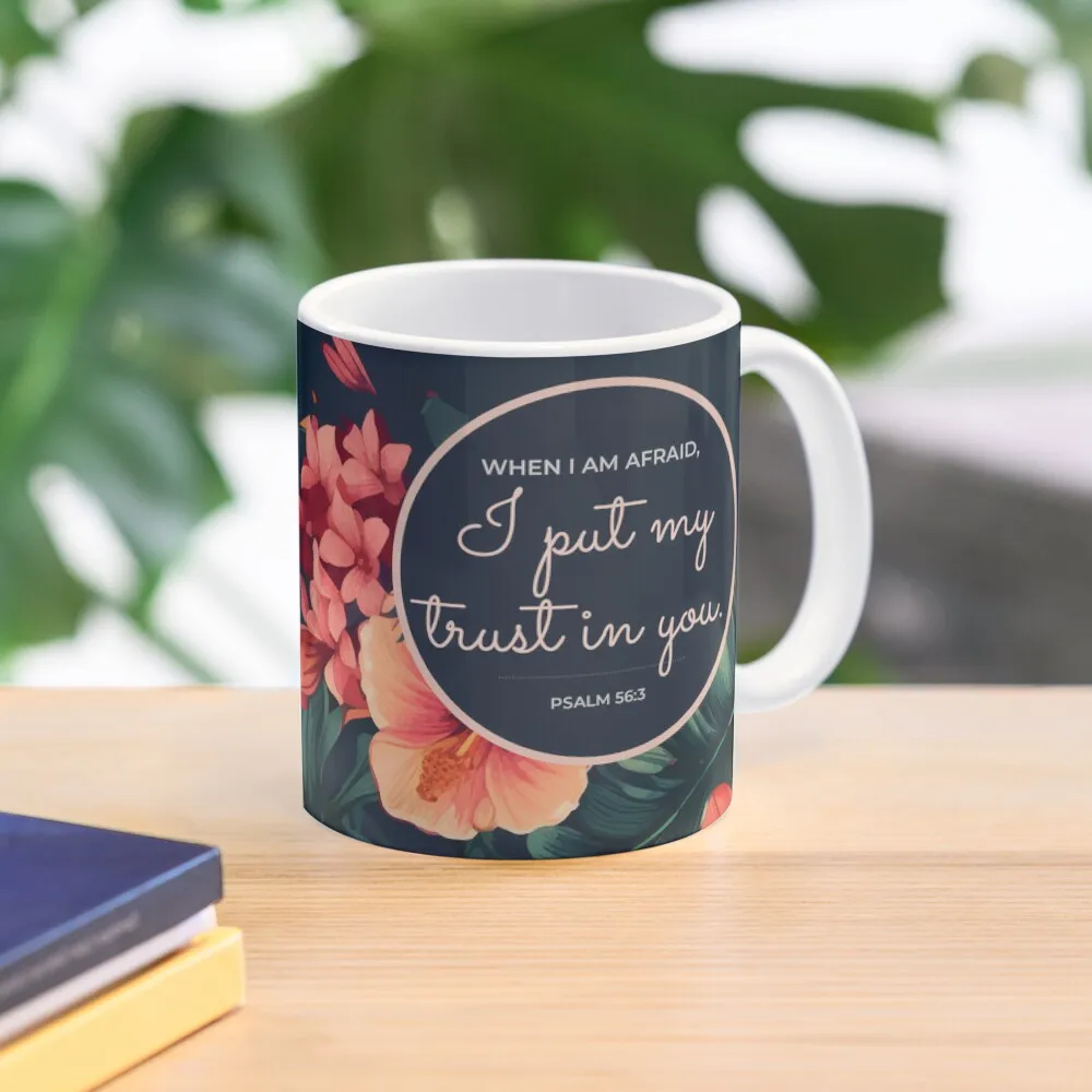 2024 Year Text When I Am Afraid I Put  Mug Tea Gifts Printed Image Picture Cup Photo Handle Round Design Drinkware Simple