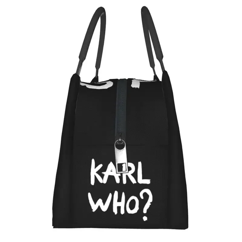 Custom Karl Who Slogan Lunch Bags Men Women Thermal Cooler Insulated Lunch Box for Office Travel