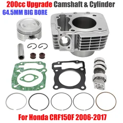 UPGRADE Camshaft 64.5MM 200cc BIG BORE Cylinder Piston Kit For HONDA CRF150F CRF 150 F 2006-2017 Motorcycle Cylinder Kit